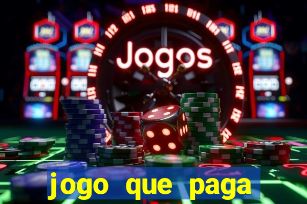 jogo que paga dinheiro sem depositar nada